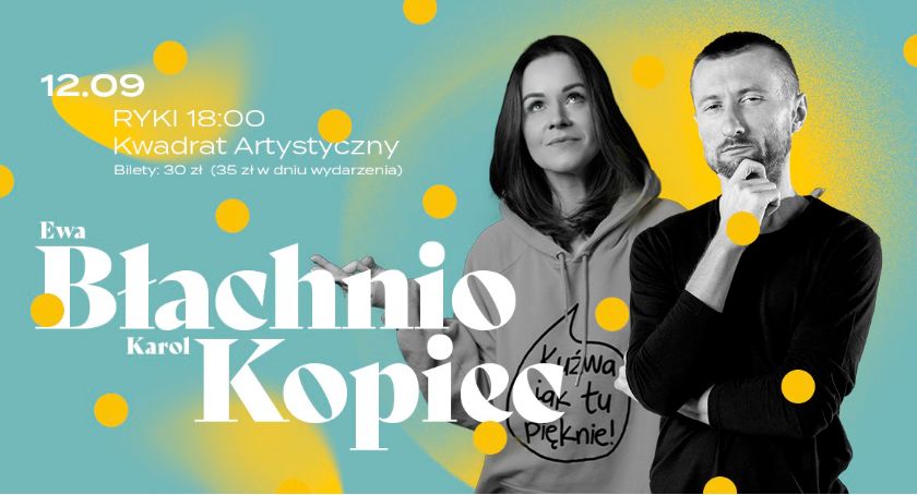 Stand-up Polska – Wystąpią dla Was Ewa Błachnio i Karol Kopiec 
