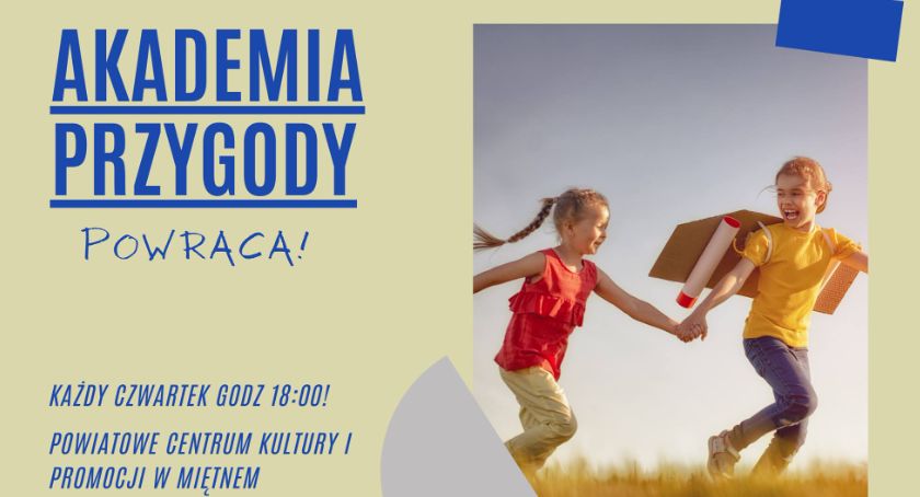 Akademia Przygody w Dworku w Miętnem
