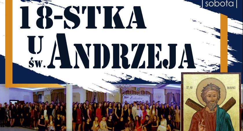  IV Bezalkoholowy Bal Andrzejkowy – 18-stka u św. Andrzeja