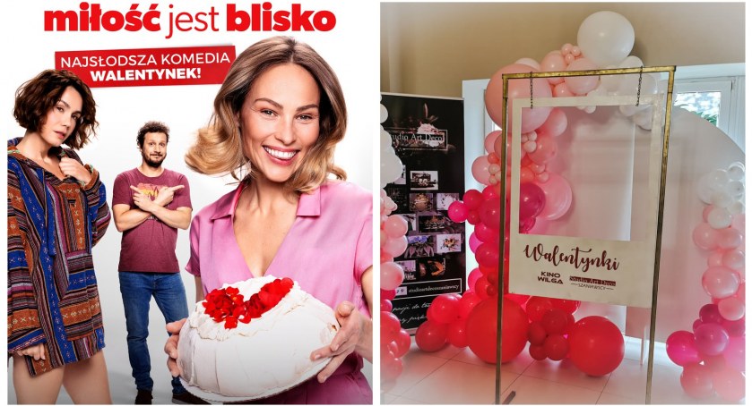 Walentynki w kinie Wilga – Miłość jest blisko