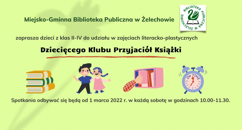 Dziecięcy Klub Przyjaciół Książki w Żelechowie