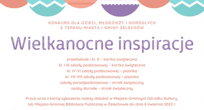 Żelechowskie Wielkanocne inspiracje