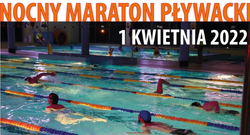 Nocny Maraton Pływacki już jutro! Możesz dołączyć!