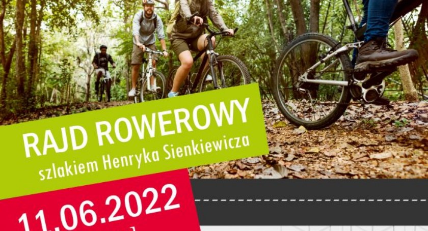 Rajd rowerowy szlakiem Henryka Sienkiewicza