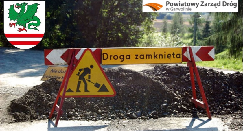 Uwaga! Droga będzie zamknięta do końca roku!