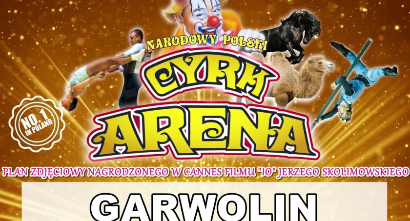 Cyrk Arena odwiedzi Garwolin – Konkurs