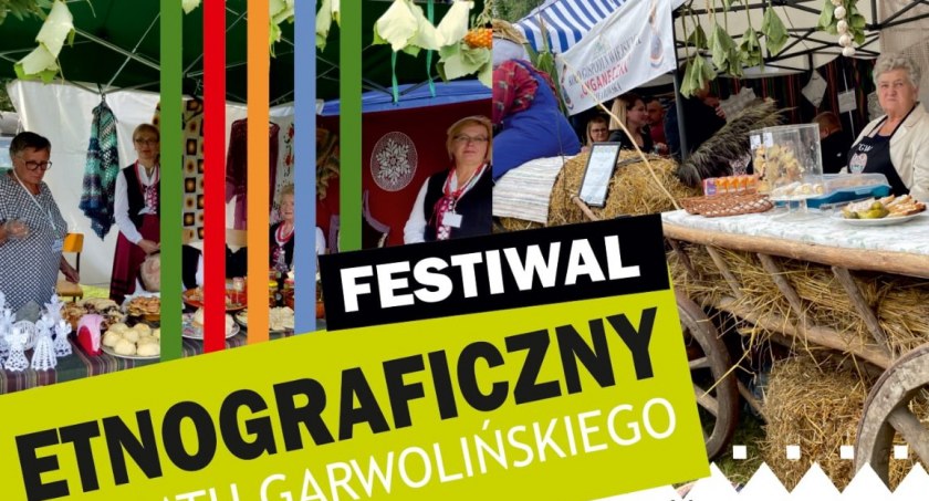 Przed nami Festiwal Etnograficzny Powiatu Garwolińskiego!