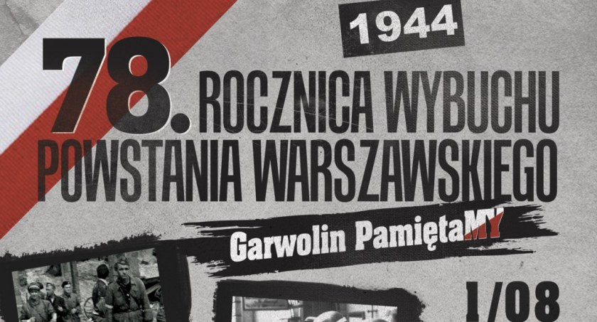 Garwolin - Zatrzymajmy się o godzinie „W”, aby uczcić pamięć bohaterów wydarzeń 1944 roku