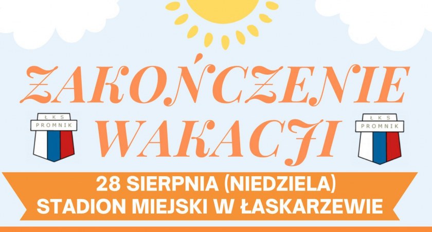 Zakończenie wakacji na stadionie w Łaskarzewie