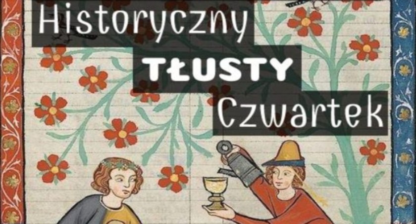 O poście, karnawale i pączkach – Spotkanie historyczne w Łaskarzewie
