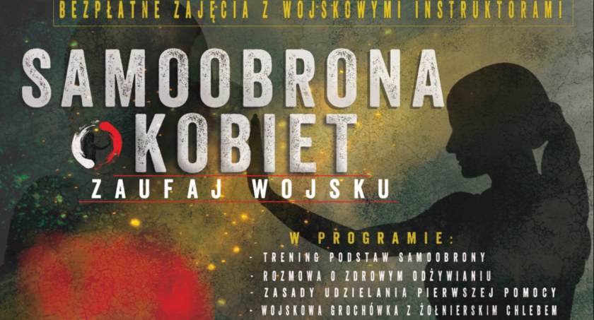 Samoobrona kobiet – Bezpłatne treningi z wojskowymi instruktorami!