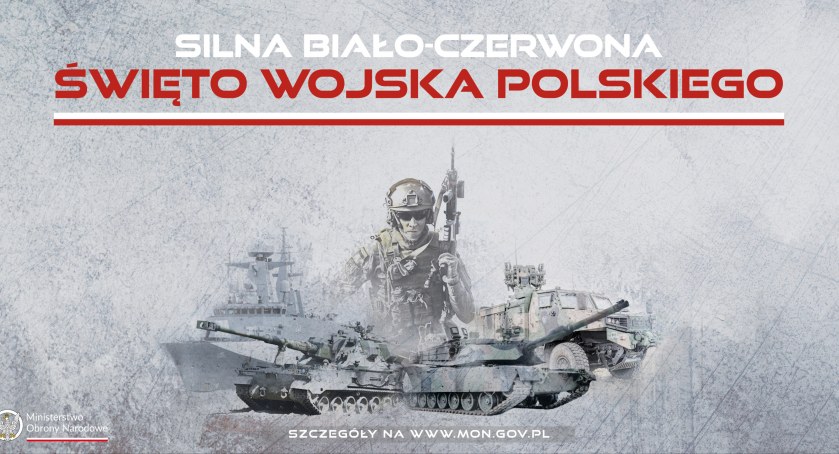 Silna Biało-Czerwona – Święto Wojska Polskiego 