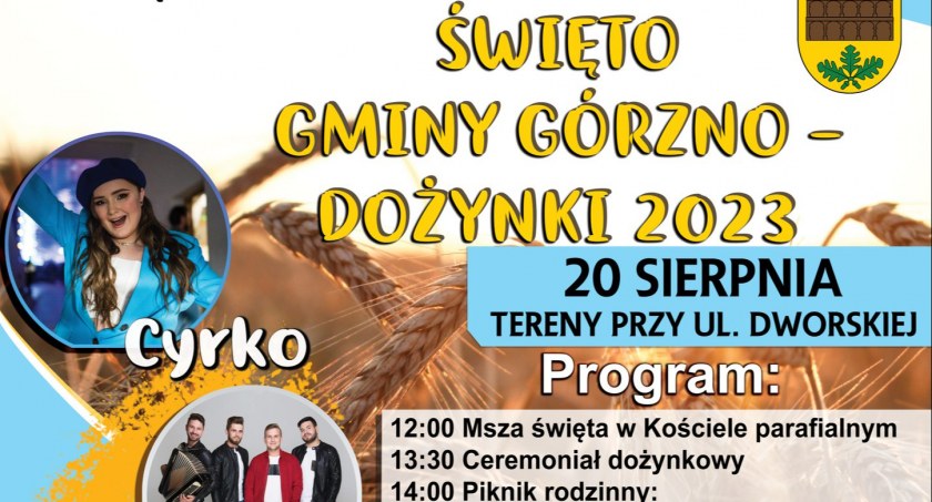 Cyrko, Smoliński i Malibu – Dożynki i święto gminy Górzno już niebawem 