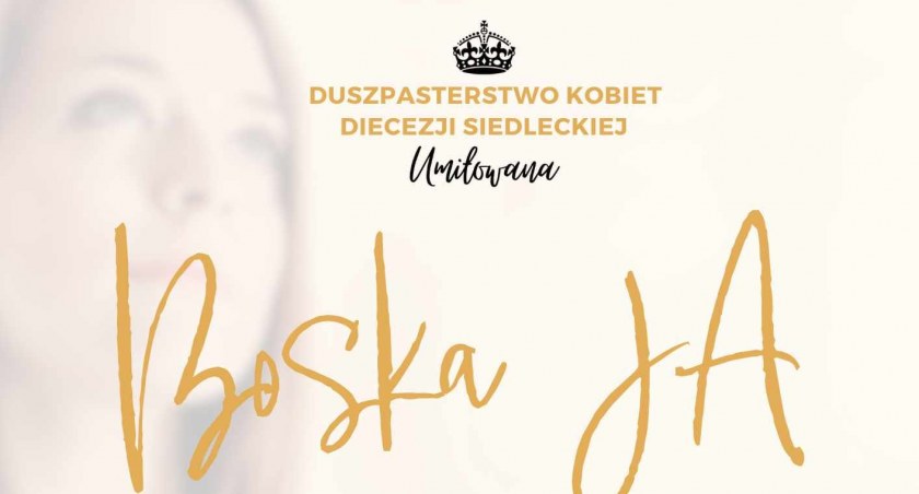 Już w czwartek! Umiłowana zaprasza wszystkie kobiety! 