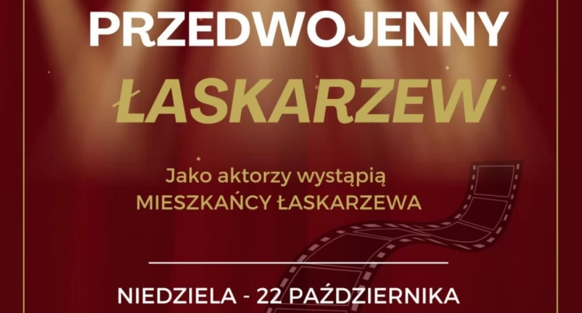 Przedwojenny Łaskarzew – Niezwykła sztuka i niezwykli aktorzy
