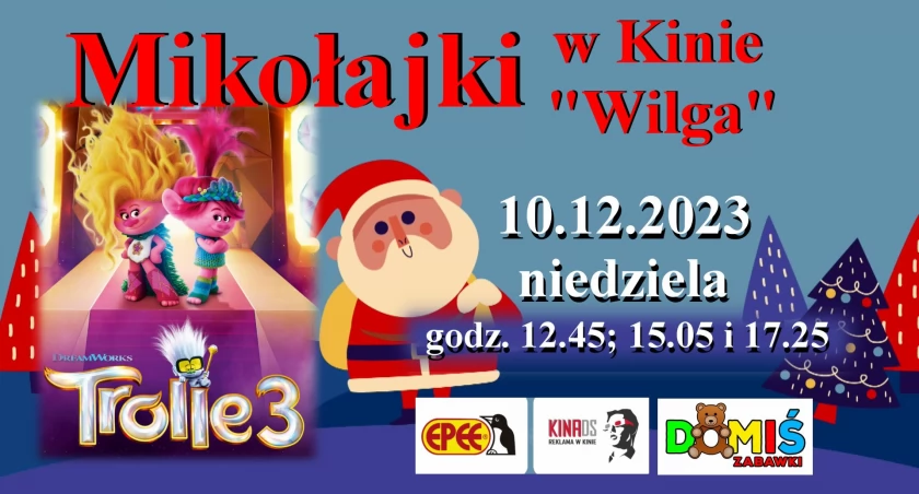 Upominki dla dzieci i Trolle – Mikołajki w Kinie Wilga