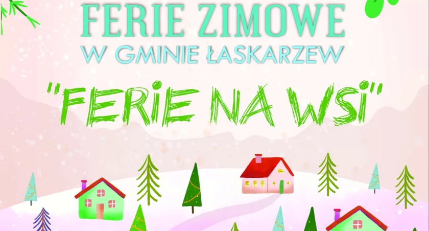 Ferie na wsi w gminie Łaskarzew
