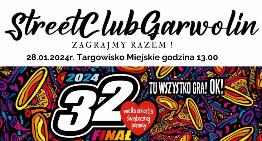 StreetClubGarwolin zaprasza: Zagrajmy razem z WOŚP!