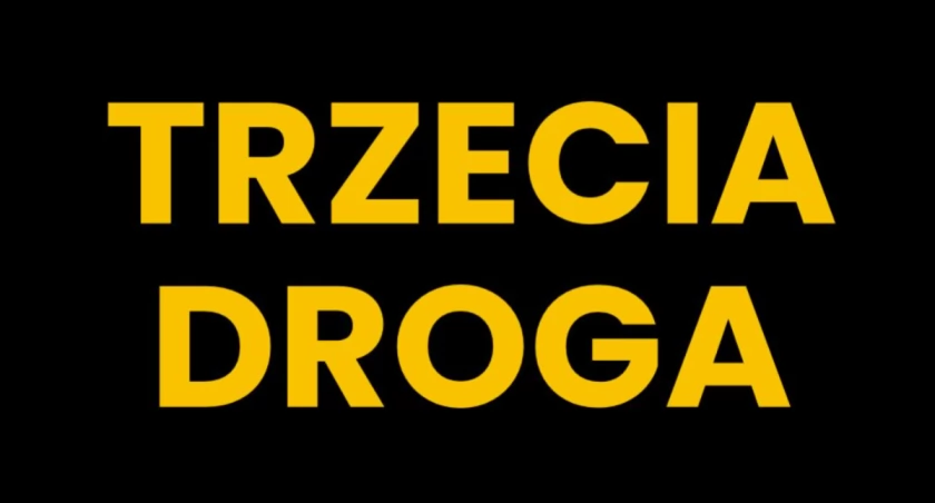 Pełna pula Trzeciej Drogi