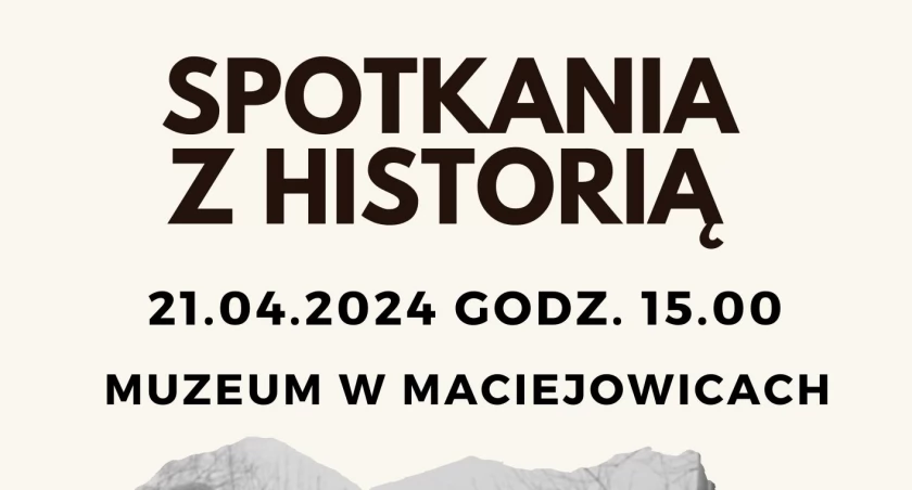 Rozpoczynają cykl spotkań z historią