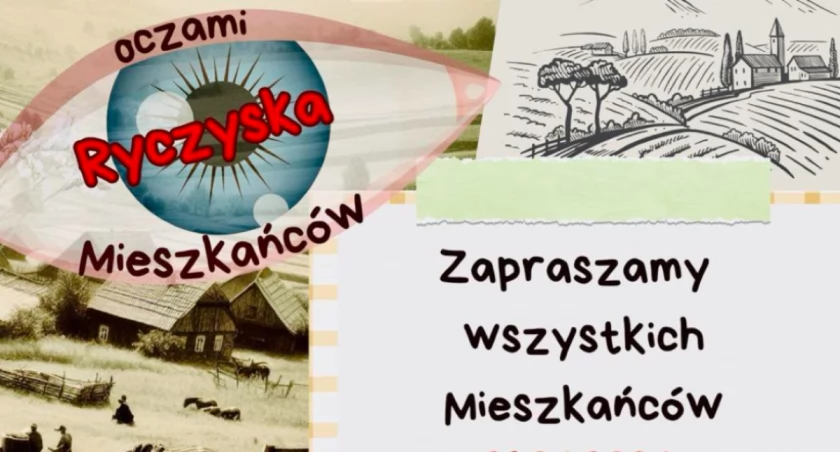 Poznaj historię Twojej miejscowości - Ryczyska oczami Mieszkańców