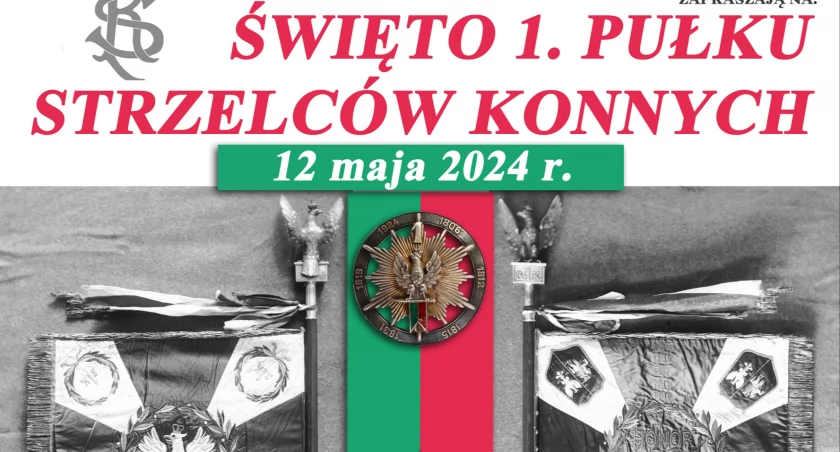 Święto 1. Pułku Strzelców Konnych już w niedzielę!