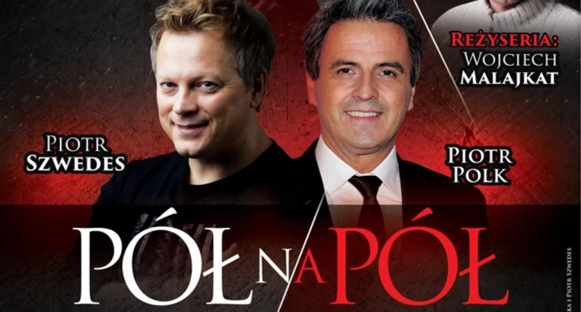Piotr Szwedes i Piotr Polk wystąpią w Pilawie