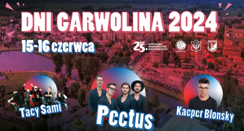 Dni Garwolina 2024! Wystąpią Pectus, Kacper Blonsky i Tacy Sami - Program!