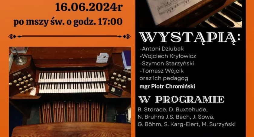 Uczniowie i ich pedagog zapraszają na koncert organowy