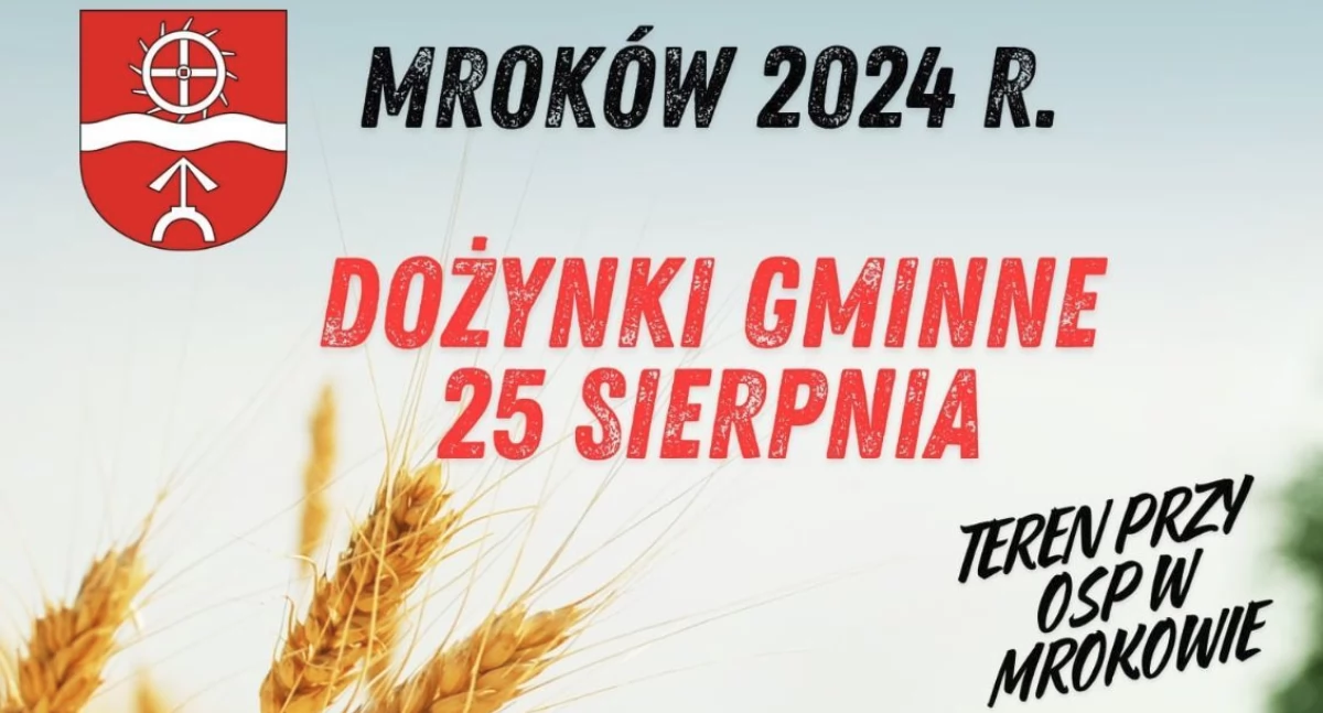 Dożynki w gminie Trojanów. Organizatorzy zapraszają do Mrokowa