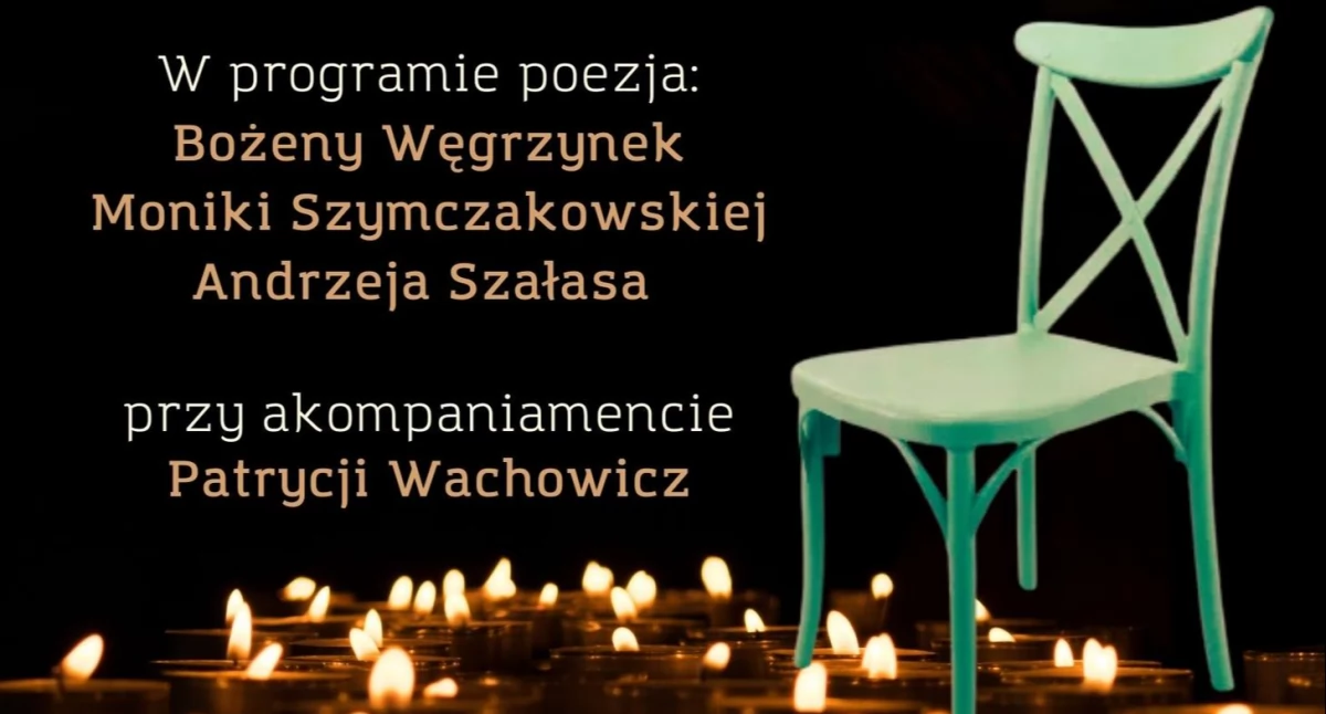 Zaduszki Poetyckie, czyli Anioł na zielonym krześle w Dworku Miętne