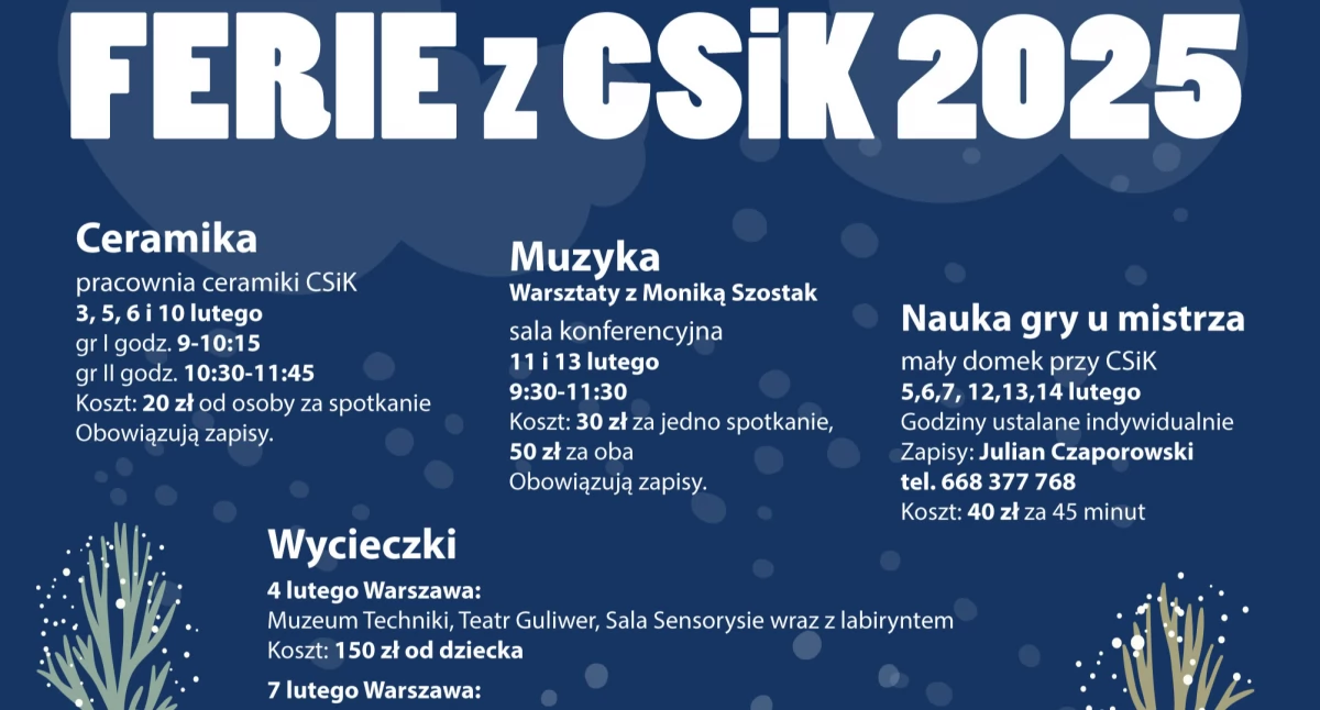 Ferie z CSiK - nuda wykluczona, kierunek określony