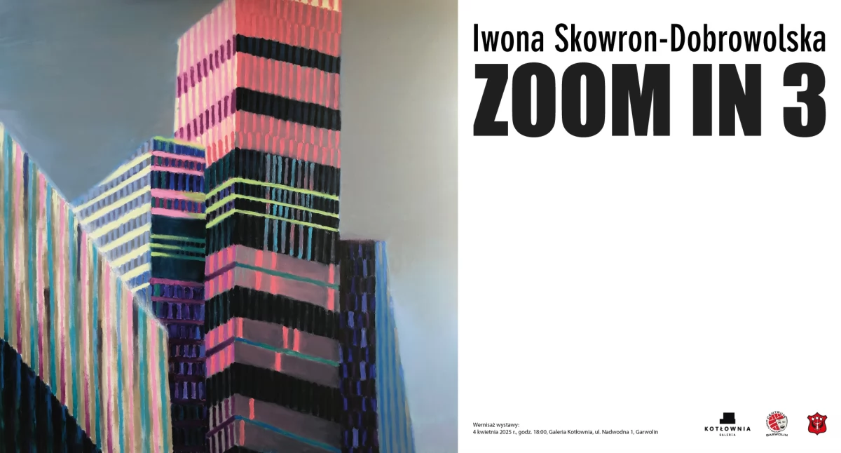 Zoom na miasto – nowa wystawa w Galerii Kotłownia
