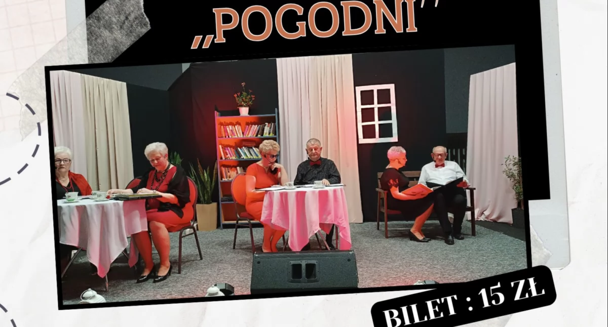 Starsza młodzież daje czadu! Pogodni zapraszają na kabaret!