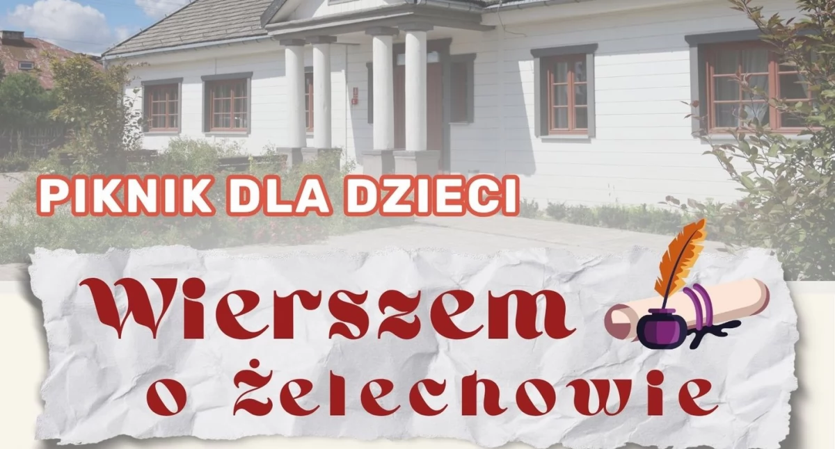 Piknik Wierszem o Żelechowie: Poezja, zabawa i dmuchany zamek w Izbie Pamięci