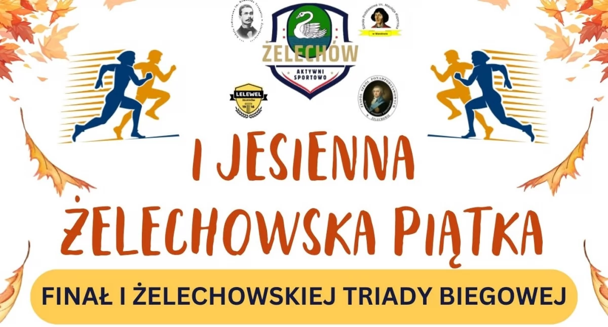 Finał Żelechowskiej Triady Biegowej. Pobiegną i pomaszerują