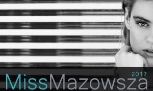 Wystartował nabór do konkursu Miss Mazowsza 2017