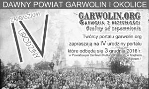 Dawny powiat Garwolin i okolice zaprasza na IV urodziny portalu