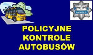 Policyjne kontrole autobusów