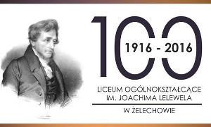 100-lecie LO im. J. Lelewela w Żelechowie i Zjazd Absolwentów