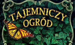 Wycieczka na spektakl „Tajemniczy ogród”. Zapisy trwają