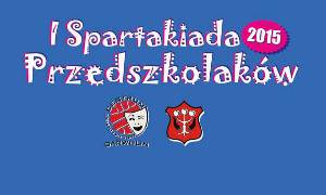 Już 2 czerwca odbędzie się I Spartakiada Przedszkolaków