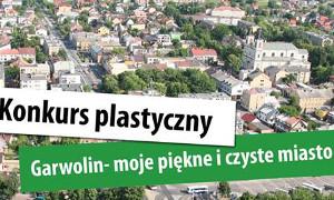 Garwolin – moje piękne i czyste miasto
