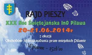 XXX Noc Świętojańska i Rajd Pieszy w Pilawie 