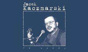 Festiwal Piosenki Poetyckiej im. Jacka Kaczmarskiego