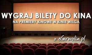 Konkurs: wygraj zaproszenia na premiery w Kinie „Wilga”