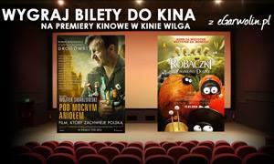 Wygraj bilety na premiery filmowe w Kinie Wilga! 