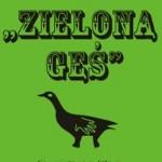 Zielona Gęś w Rękawiczce