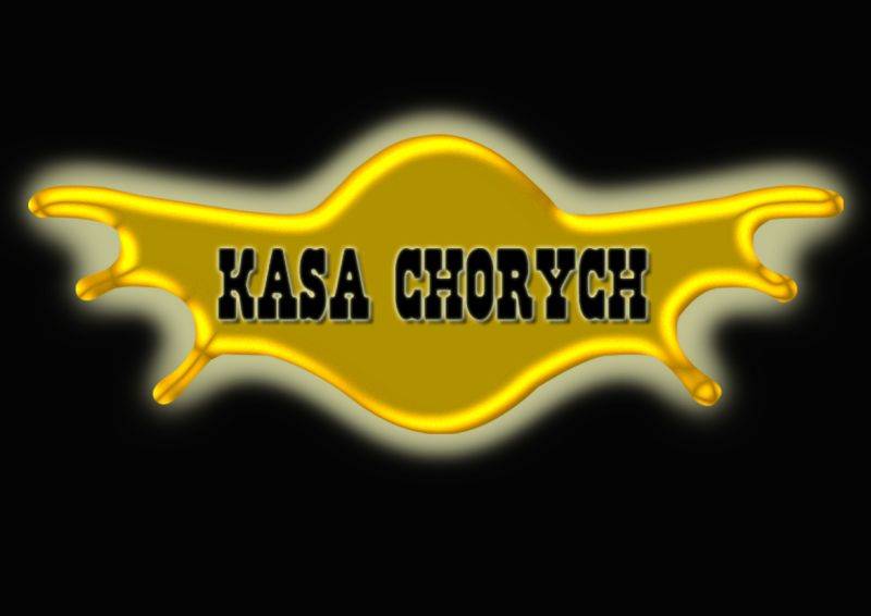 KASA CHORYCH -  do wygrania wejściówki 