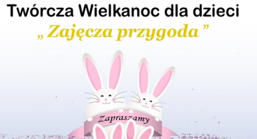 Twórcza Wielkanoc w Żelechowie